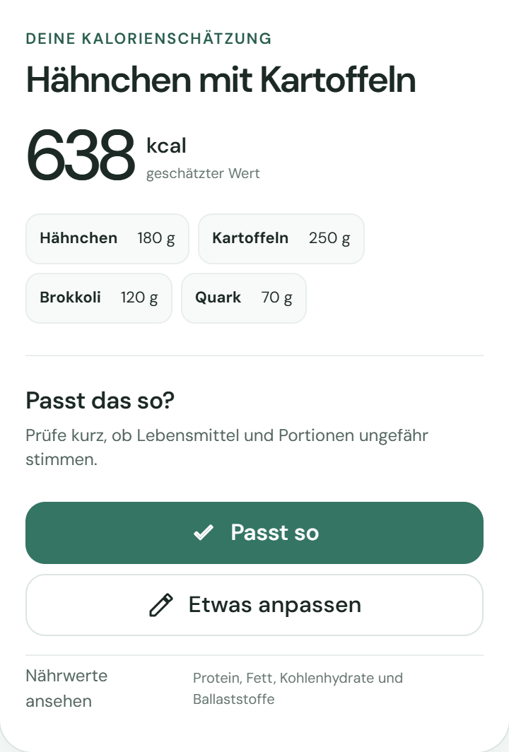 KalorienKlar-Vorschlag prüfen: Hähnchen mit Kartoffeln, geschätzte 638 kcal; Hähnchen 180 g, Kartoffeln 250 g, Brokkoli 120 g, Quark 70 g. Passt so oder Etwas anpassen.